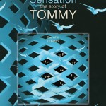 THE WHO SENSATION – THE STORY OF TOMMY
